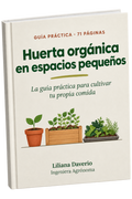 Huerta Orgánica en Espacios Pequeños + 15 días de Asesoramiento por WhatsApp